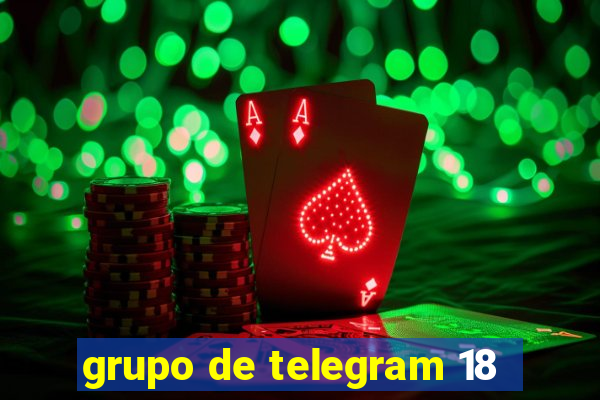 grupo de telegram 18